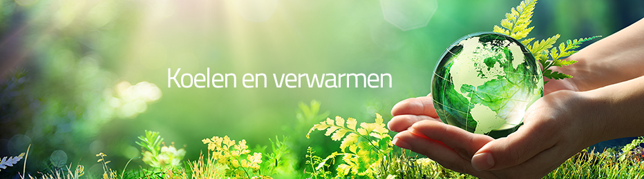 Koelen en verwarmen